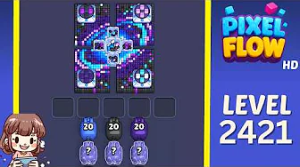 Pixel Flow Level 2421
