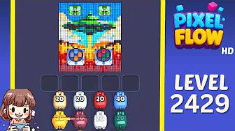 Pixel Flow Level 2429