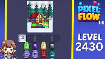 Pixel Flow Level 2430
