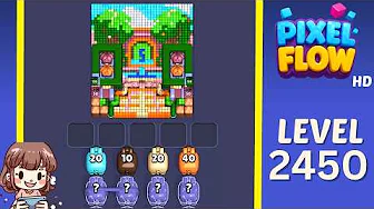 Pixel Flow Level 2450