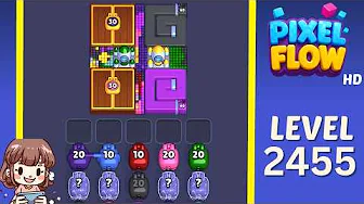 Pixel Flow Level 2455