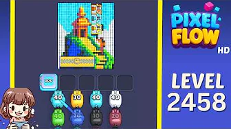 Pixel Flow Level 2458