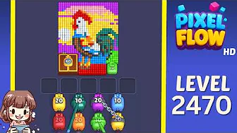 Pixel Flow Level 2470