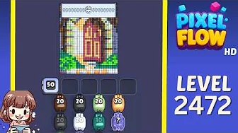 Pixel Flow Level 2472
