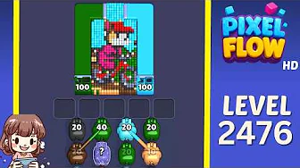Pixel Flow Level 2476